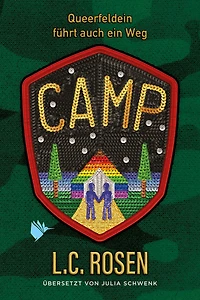 Camp - Queerfeldein führt auch ein Weg (Ungekürzte Lesung)