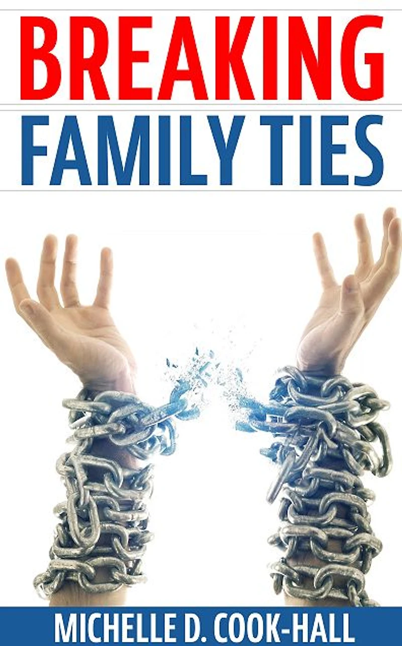 Breaking Family Ties