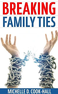 Breaking Family Ties