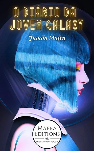 O Diário da Jovem Galaxy