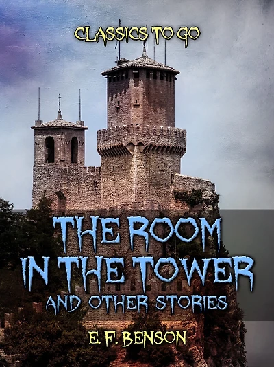 the Room Tower, and Other Stories