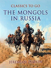 The Mongols Russia