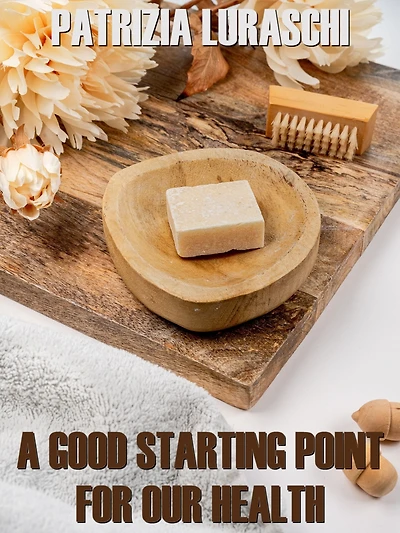 A good starting point for our health