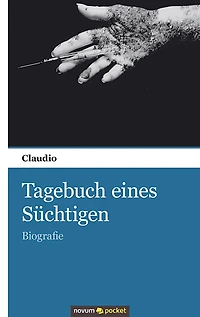 Tagebuch eines Süchtigen: Biografie