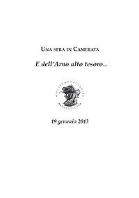 Una sera in Camerata: E dell'Arno alto tesoro...