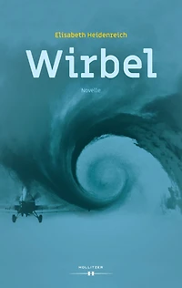 Wirbel: Novelle