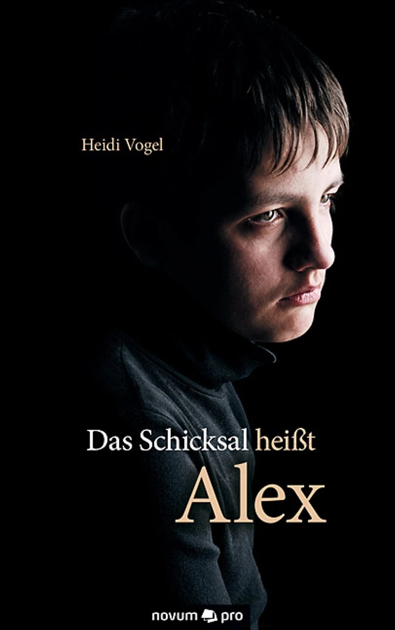 Das Schicksal heißt Alex