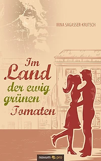 Im Land der ewig grünen Tomaten