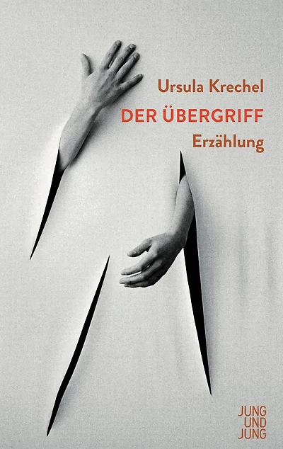 Der Übergriff: Erzählung