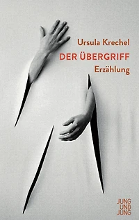 Der Übergriff: Erzählung