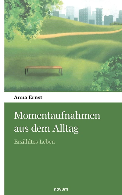 Momentaufnahmen aus dem Alltag: Erzähltes Leben