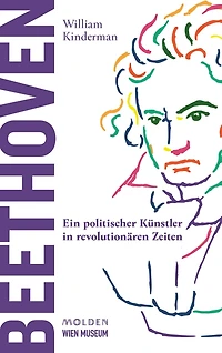 Beethoven: Ein politischer Künstler in revolutionären Zeiten