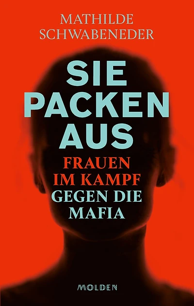 Sie packen aus: Frauen im Kampf gegen die Mafia