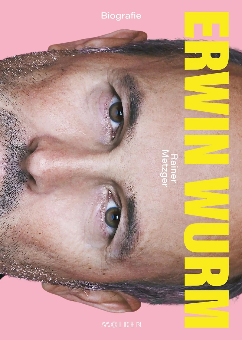 Erwin Wurm: Biografie