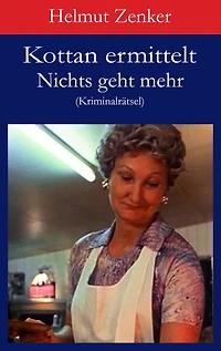 Kottan ermittelt: Nichts geht mehr: Kriminalrätsel