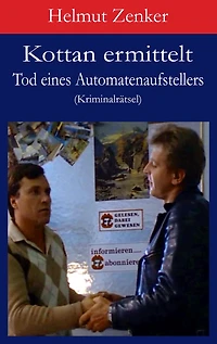 Kottan ermittelt: Tod eines Automatenaufstellers: Kriminalrätsel