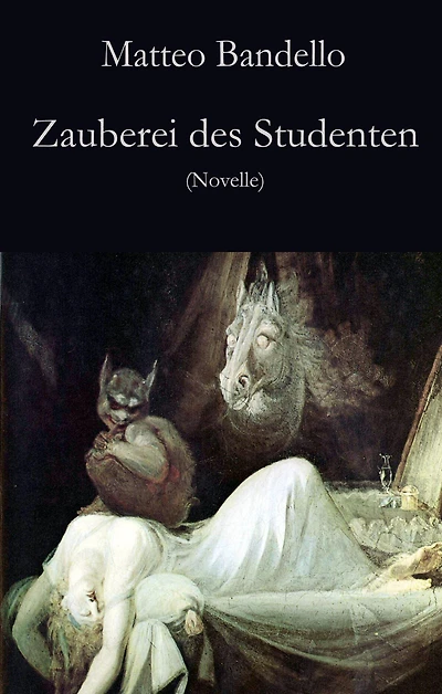 Zauberei des Studenten: Novelle