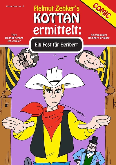 Kottan ermittelt: Ein Fest für Heribert: Kottan Comic Nr. 5