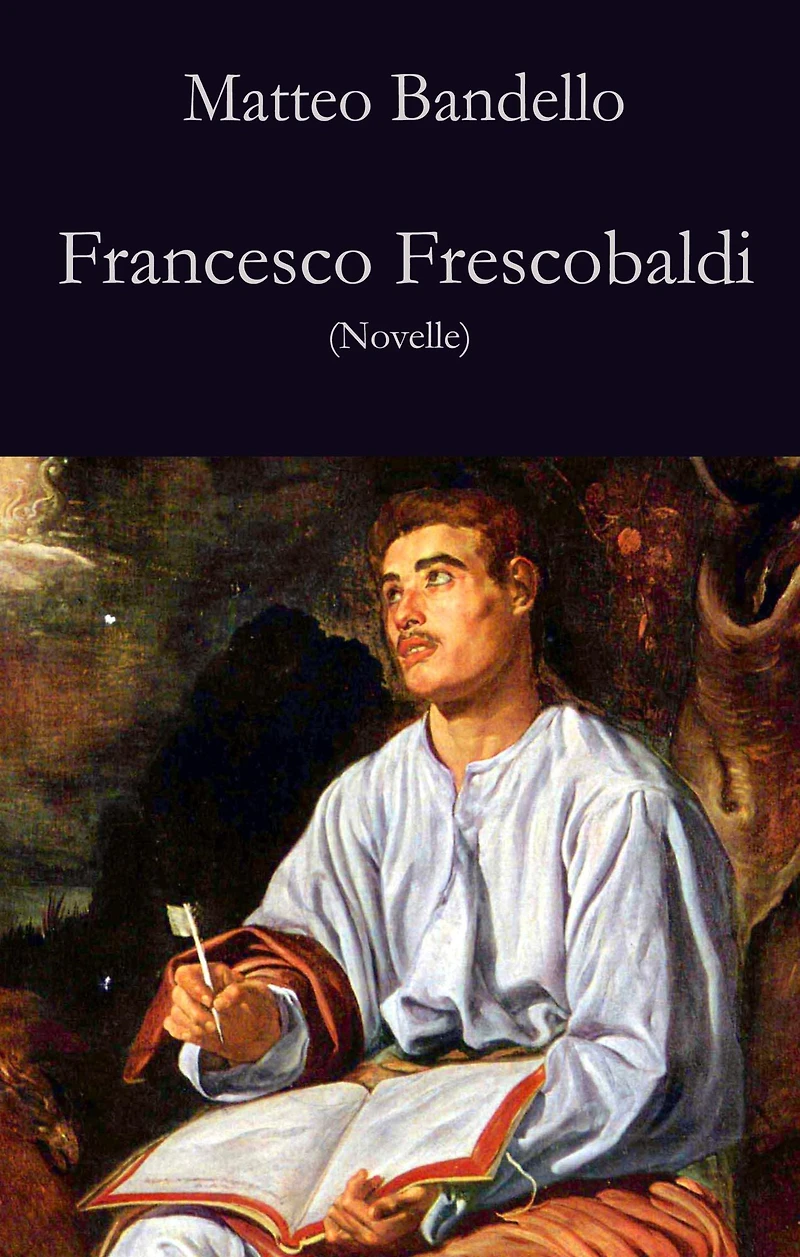 Francesco Frescobaldi: Novelle