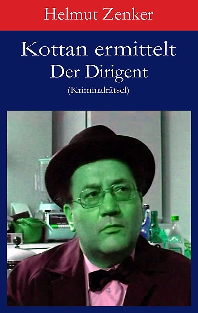 Kottan ermittelt: Der Dirigent: Kriminalrätsel