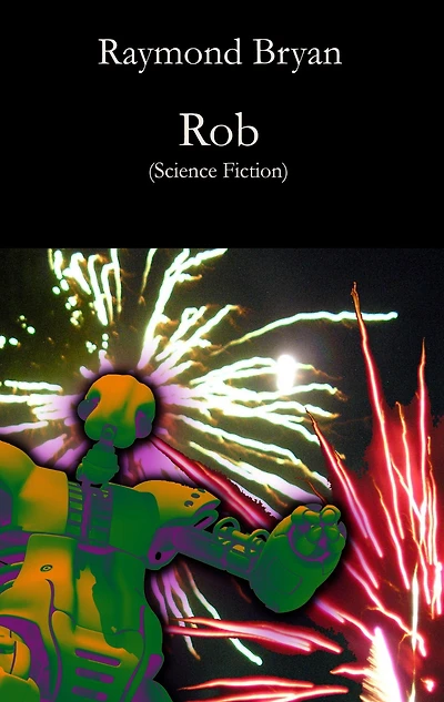 Rob: Science Fiction