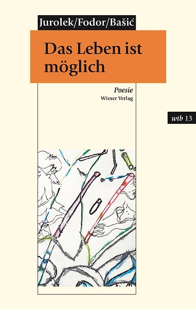Das Leben ist möglich: Poesie