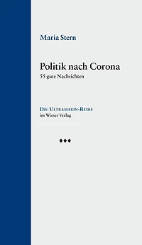 Politik nach Corona: 55 gute Nachrichten