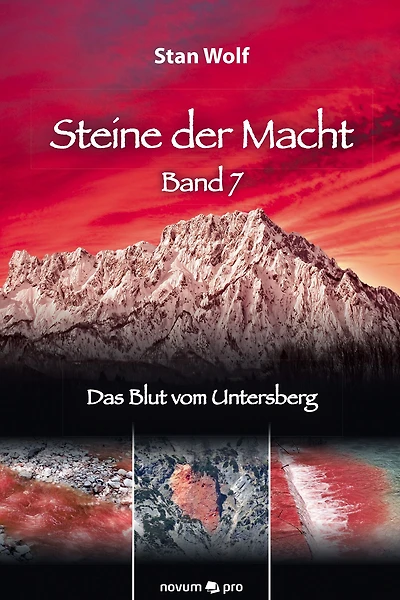 Steine der Macht - Band 7: Das Blut vom Untersberg