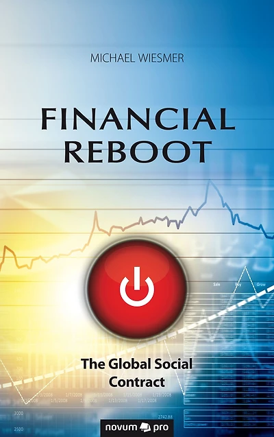Financial Reboot: The Global Social Contract