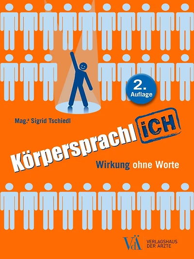 KörpersprachliCH: Wirkung ohne Worte