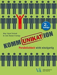 KommUNIKATion: Persönlichkeit wirkt einzigartig