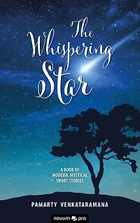 The Whispering Star: A Book of Modern, Mystical Short Stories