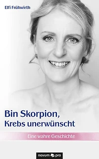 Bin Skorpion, Krebs unerwünscht: Eine wahre Geschichte