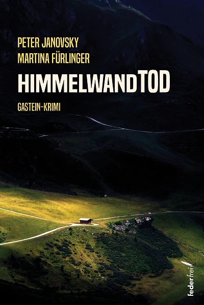 HimmelwandTod: Österreich-Krimi