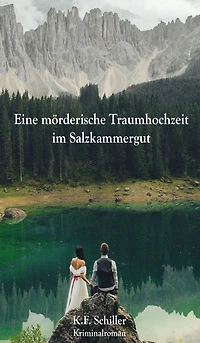 Eine mörderische Traumhochzeit im Salzkammergut