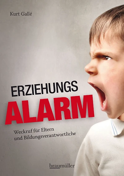 Erziehungsalarm: Weckruf für Eltern und Bildungsverantwortliche
