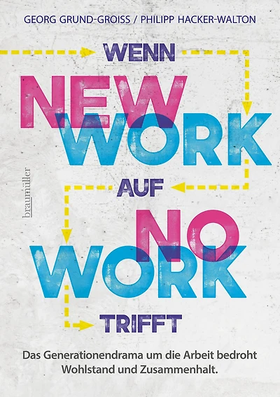 Wenn New Work auf No Work trifft: Das Generationendrama um die Arbeit bedroht Wohlstand und Zusammenhalt