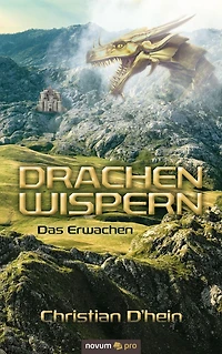 Drachenwispern: Das Erwachen