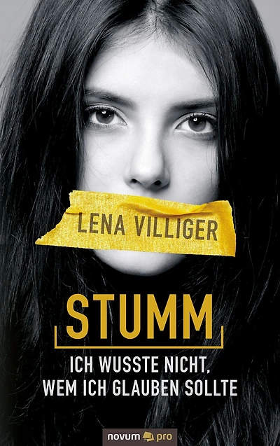 Stumm - ich wusste nicht, wem ich glauben sollte