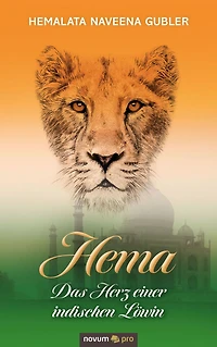 Hema - Das Herz einer indischen Löwin