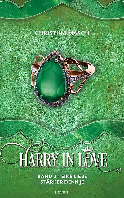 Harry in love: Band 2 - Eine Liebe stärker denn je