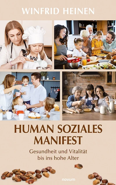 Human soziales Manifest: Gesundheit und Vitalität bis ins hohe Alter