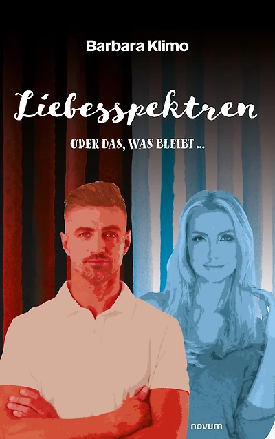 Liebesspektren: oder das, was bleibt ...