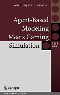 Agent-Based Modeling Meets Gaming Simulation