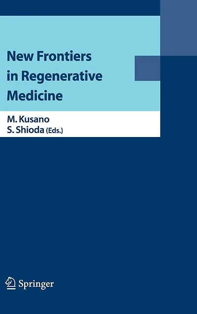 New Frontiers Regenerative Medicine