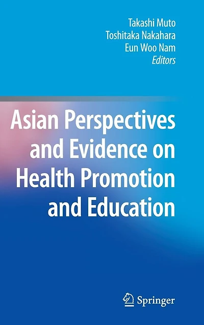 Asian Perspectives and Evidence on Health Promotion Education