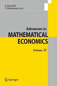 Advances Mathematical Economics Volume 13