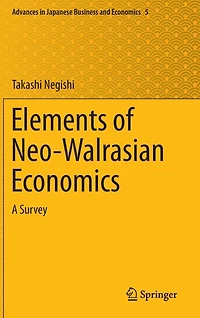Elements of Neo-Walrasian Economics: A Survey