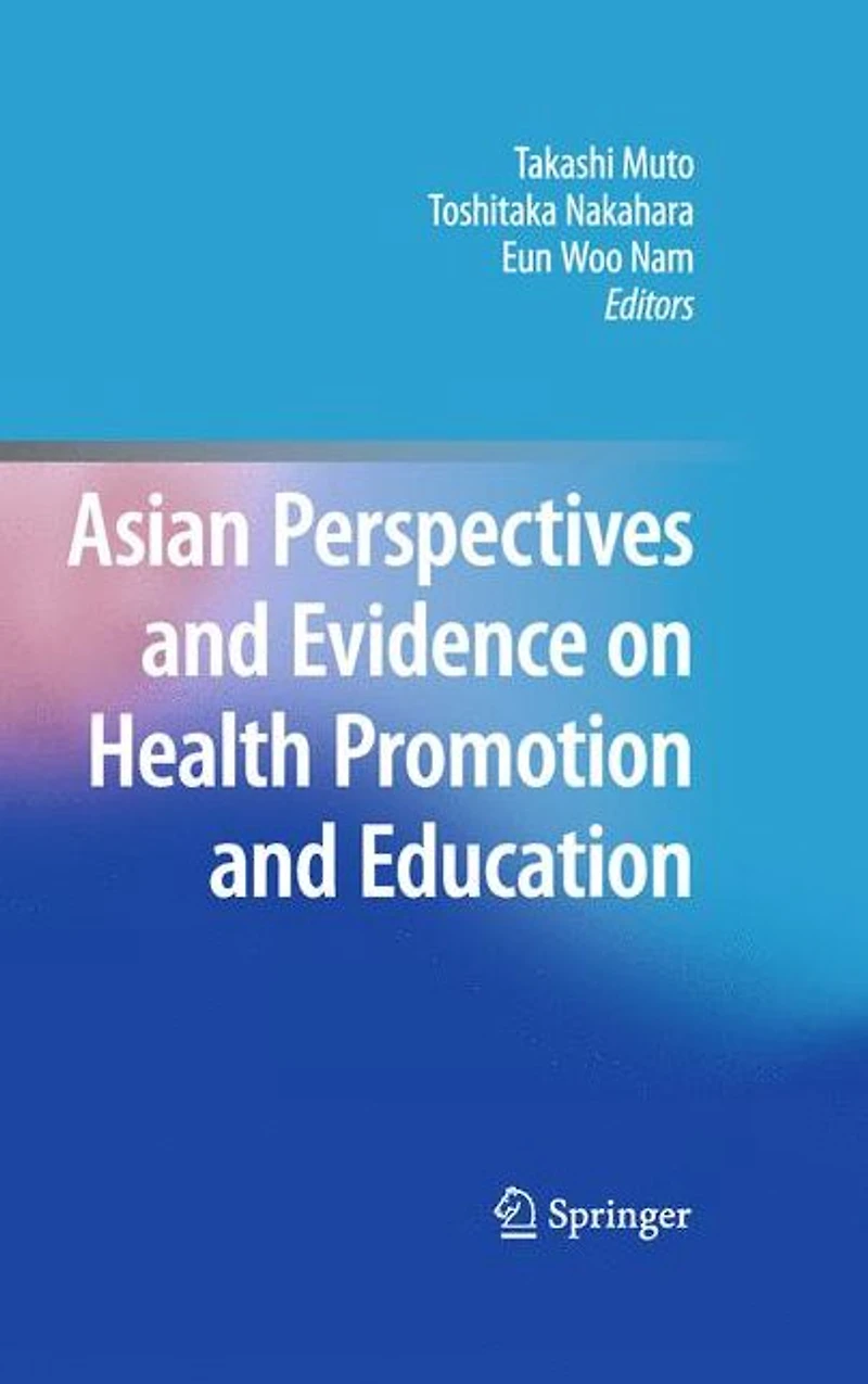 Asian Perspectives and Evidence on Health Promotion Education