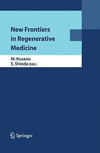 New Frontiers Regenerative Medicine